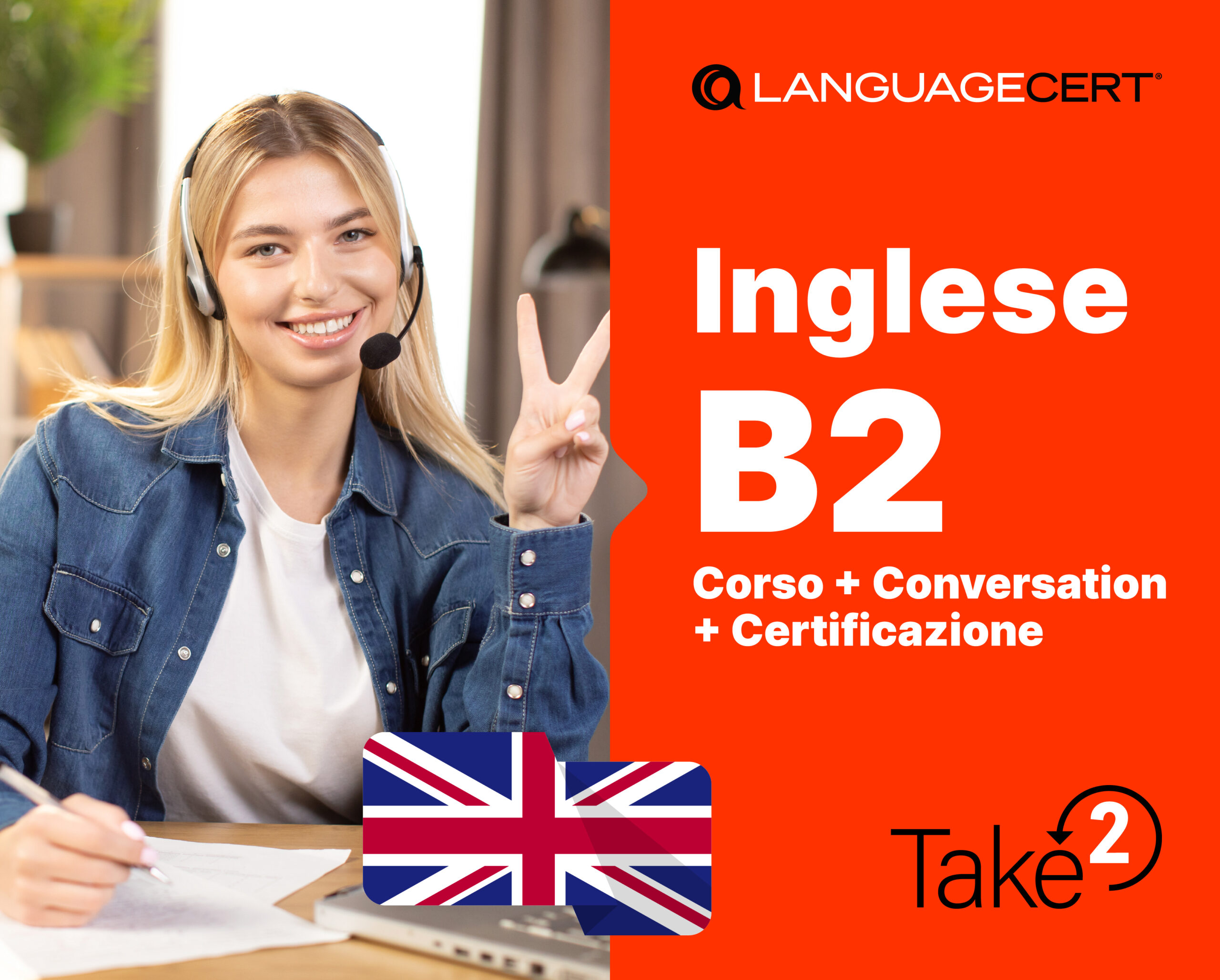 Inglese B2 Corso + Certificazione Language Cert + Take2 + Conversation