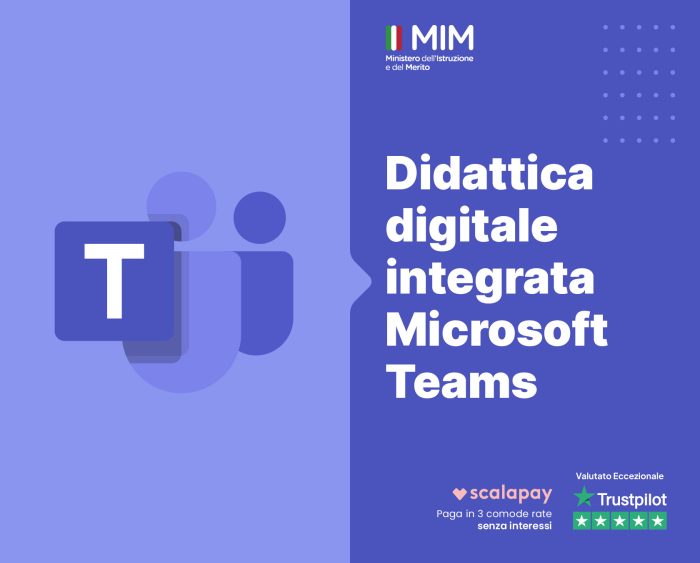 Didattica Digitale Integrata con Microsoft Teams