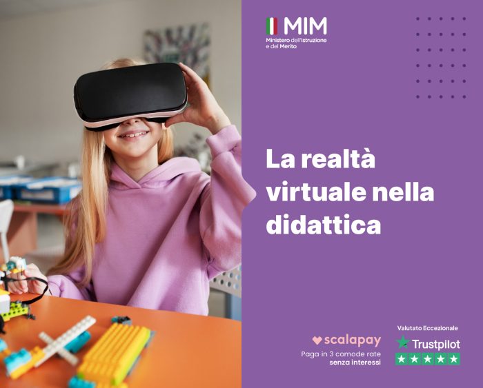 La Realtà Virtuale nella didattica
