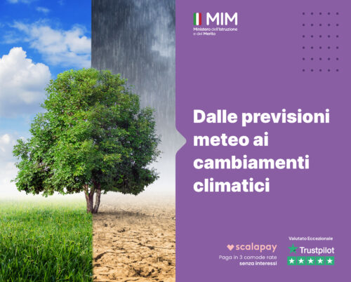 Dalle previsioni meteo ai cambiamenti climatici