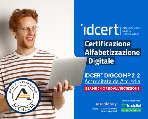 IDCERT DigComp 2.2 – Certificazione Internazionale di Alfabetizzazione Digitale