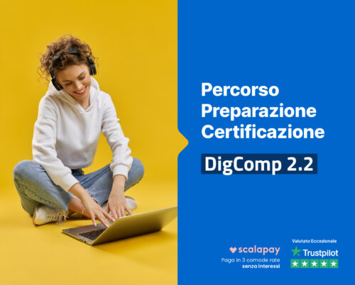Preparazione completa all’esame di certificazione DigComp2.2